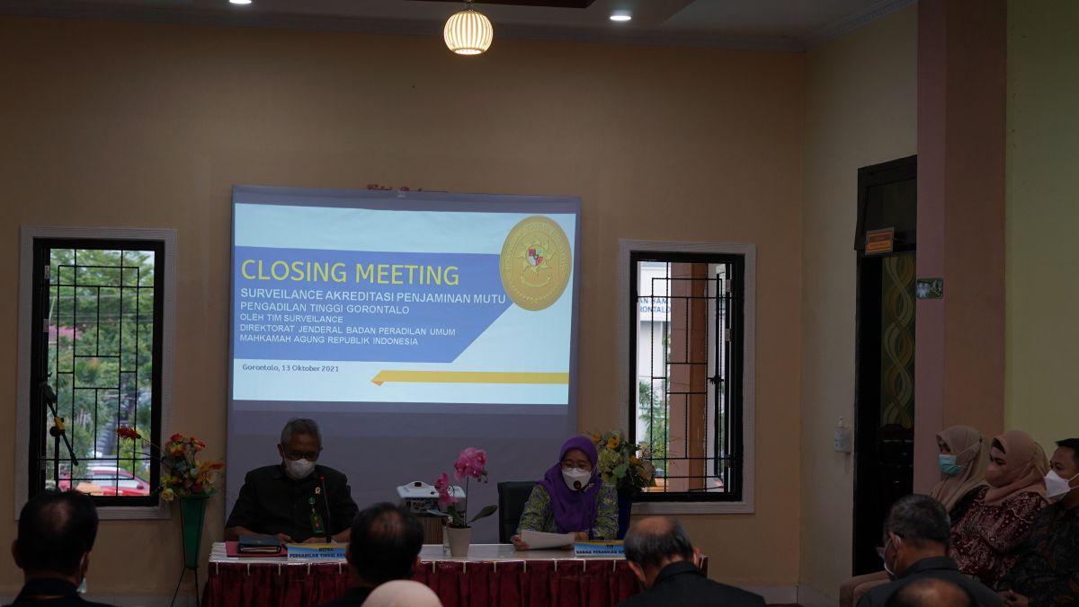 Closing Meeting Surveilance Akreditasi Penjaminan Mutu Pengadilan Tinggi Gorontalo