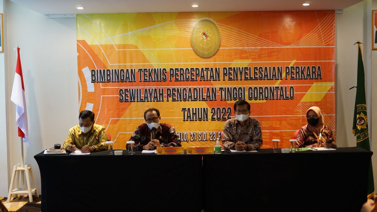 Bimbingan Teknis Percepatan Penyelesaian Perkara Sewilayah Pengadilan Tinggi Gorontalo Tahun 2022