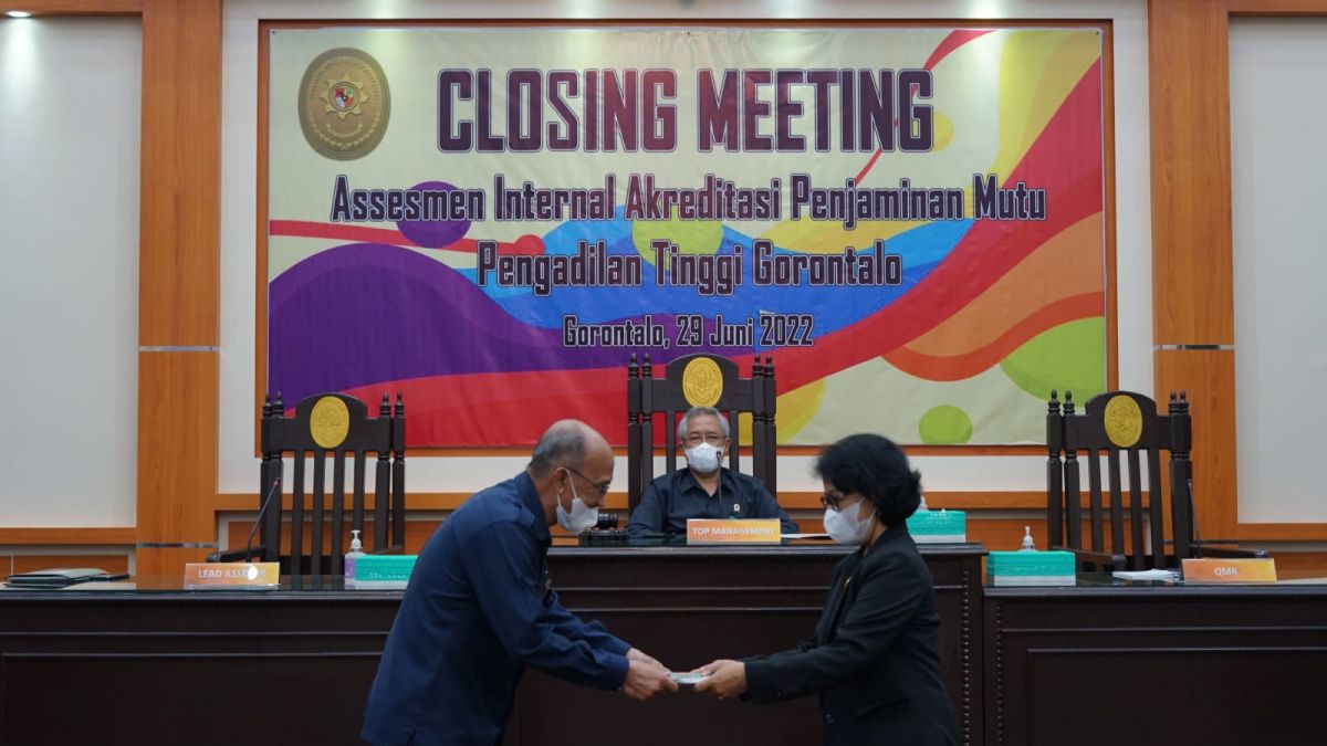 Closing Meeting Assesmen Internal Akreditasi Penjaminan Mutu Pengadilan Tinggi Gorontalo